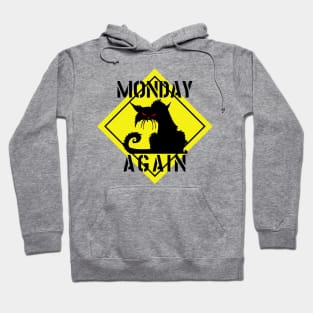 MONDAY AGAIN CAT Hoodie